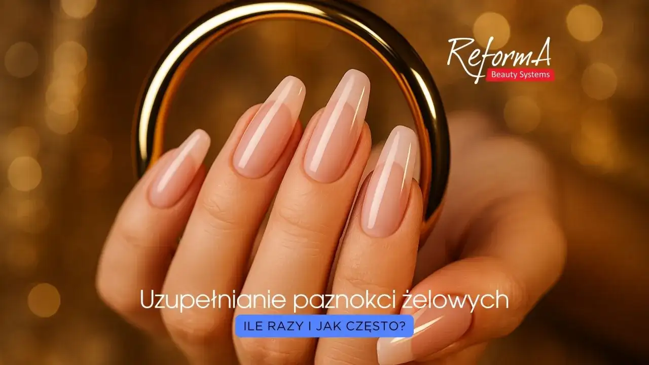 Uzupełnianie paznokci żelowych - Kiedy warto, a kiedy lepiej zdjąć?